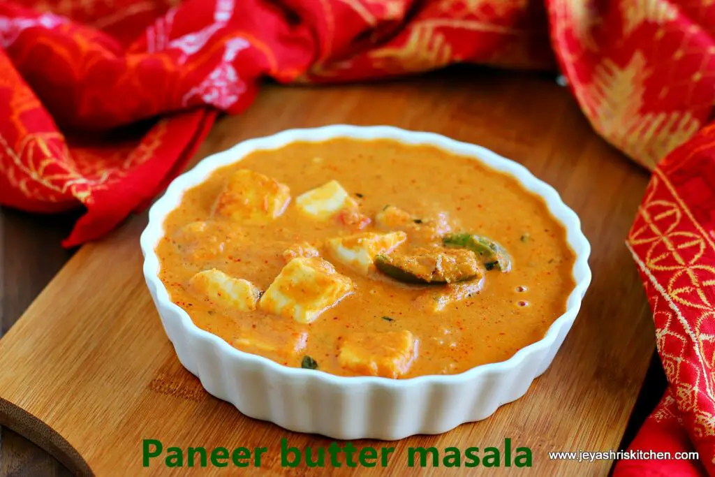 Paneer butter masala Paneer butter masala
