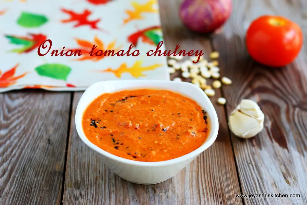 Onion tomato chutney Onion tomato- chutney