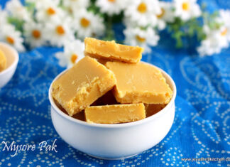 Mysore pak recipe, Soft Mysore pak MYSORE PAK RECIPE