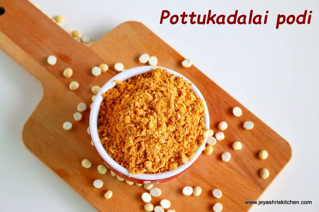 Pottukadalai podi