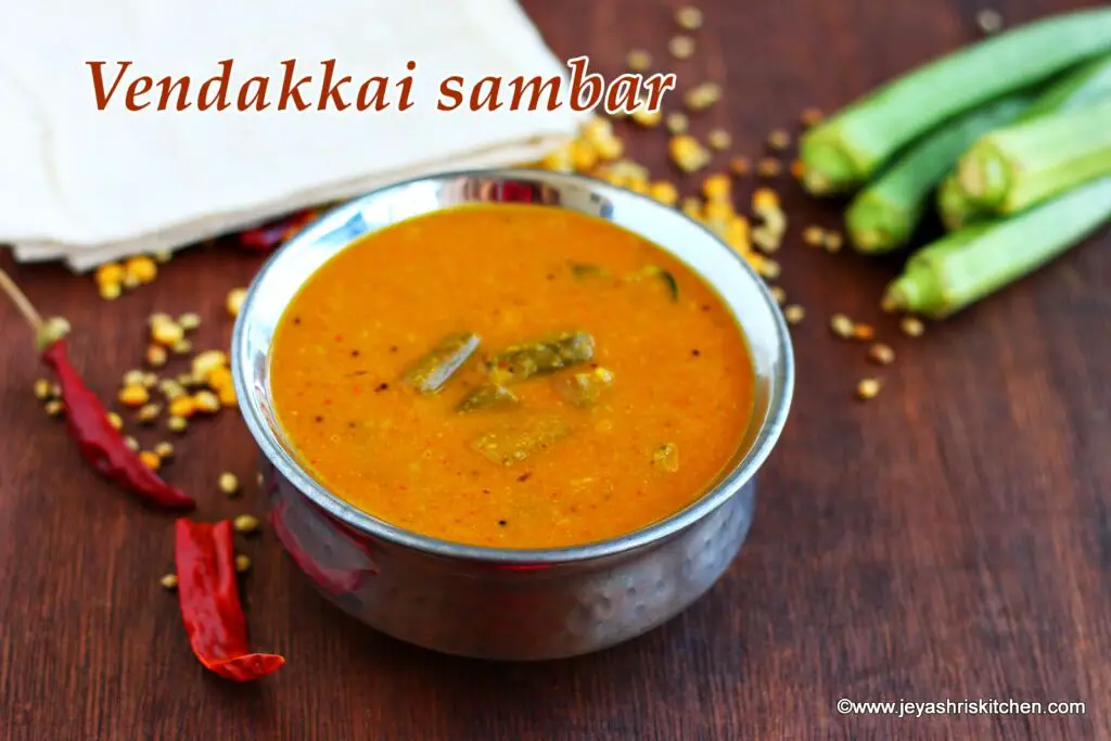  Vendakkai sambar