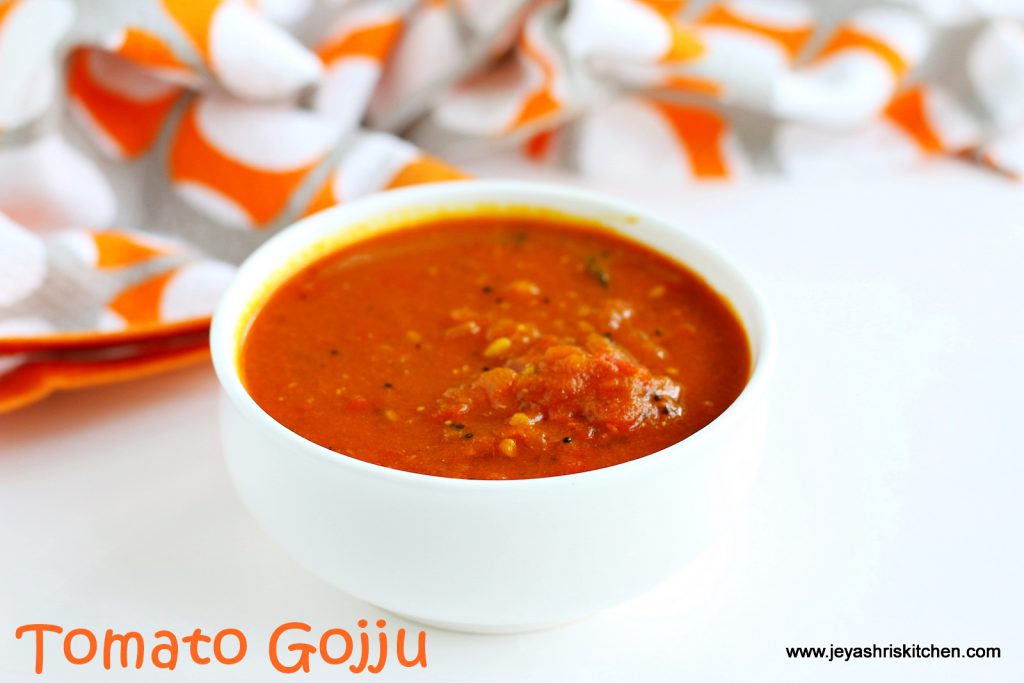 Tomato Gojju tomato Gojju