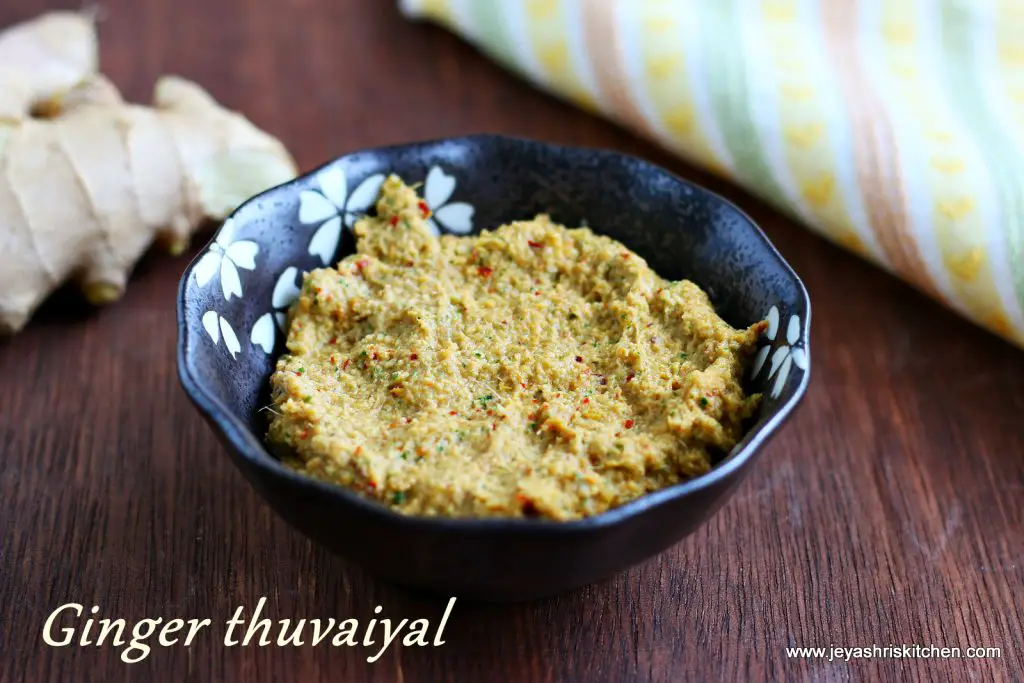 Ginger thuvaiyal Ginger thuvaiyal