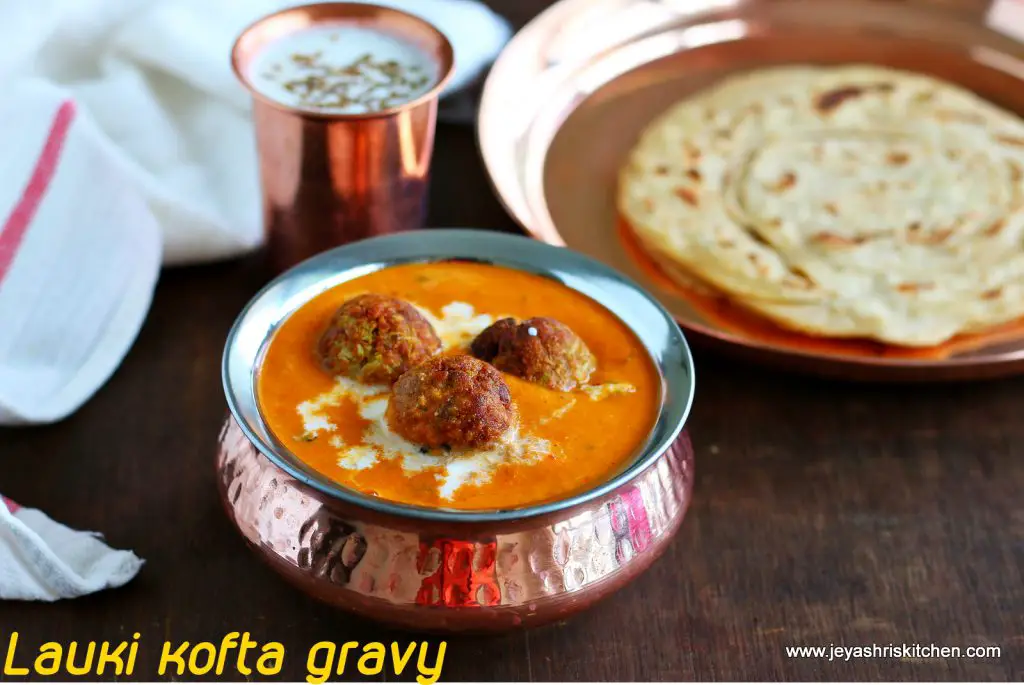Lauki kofta curry Recipes using lauki