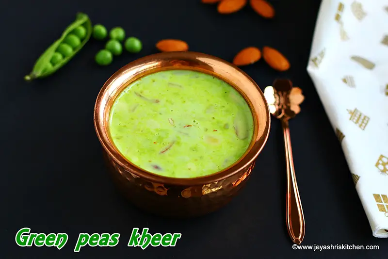 Green peas Kheer recipe