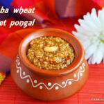 samba-wheat-sakkarai-pongal
