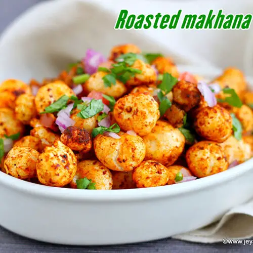 Roasted phool makhana chaat recipe Jeyashri's Kitchen