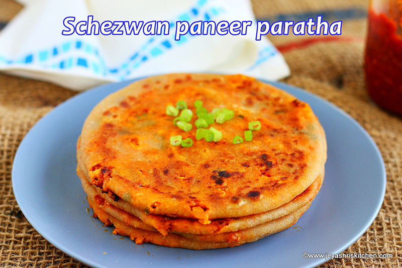 Schezwan Paneer Paratha recipe