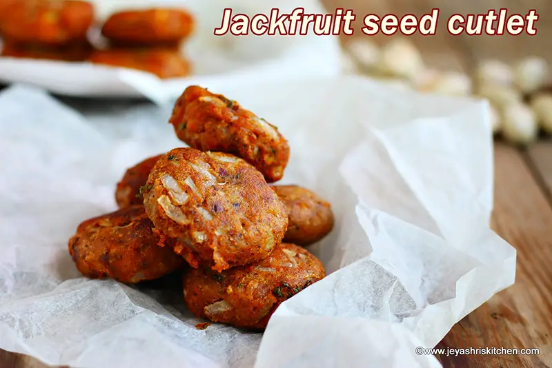 Jackfruit seed Cutlet recipe