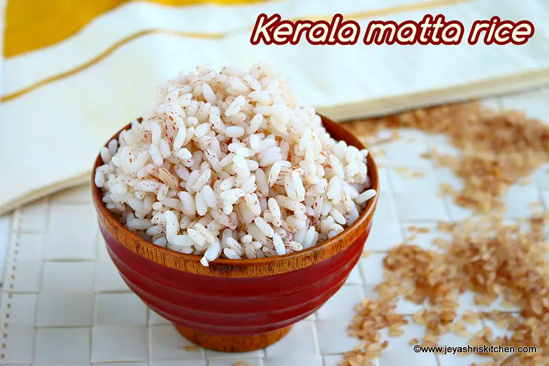 How to cook Kerala Matta Rice