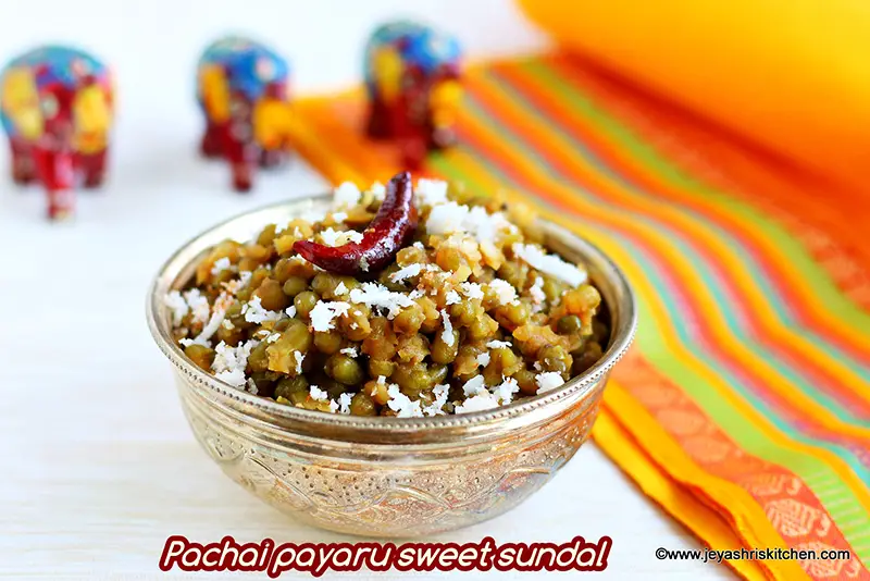 Pachai Payaru vella sundal recipe