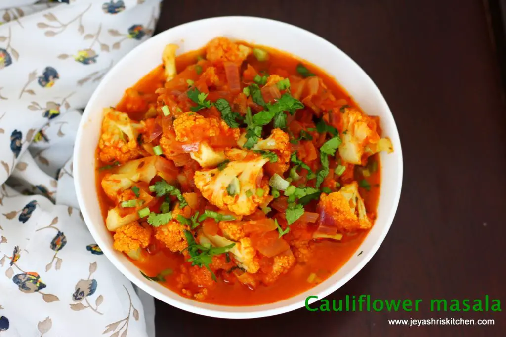 Cauliflower masala recipe 