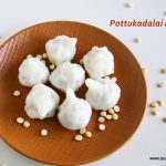 Pottukadalai modakam