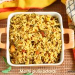 Methi leaves puliyodarai