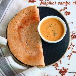 Mapillai samba rice dosa