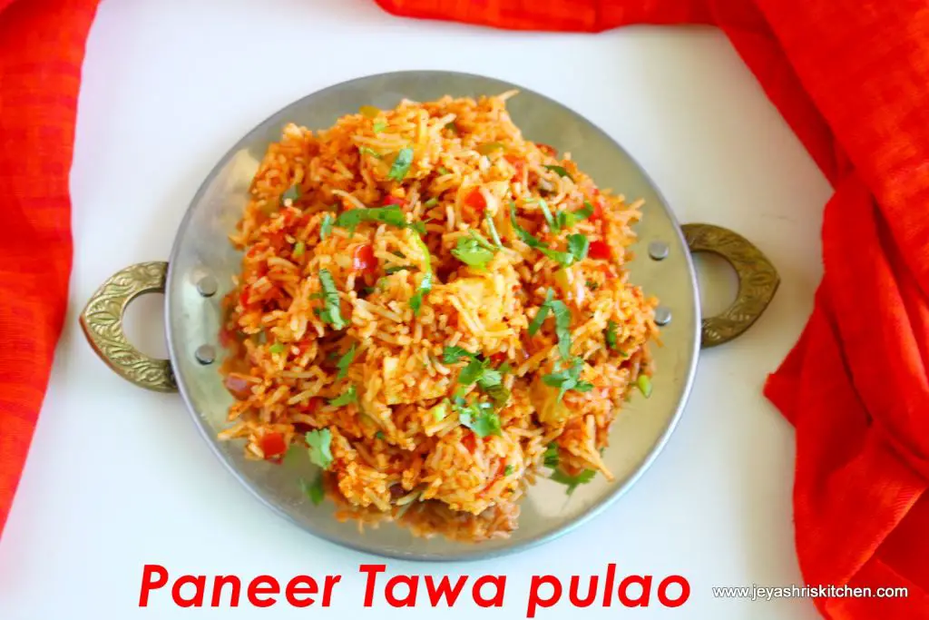 Paneer tawa pulao