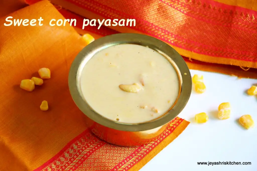 Sweet corn payasam