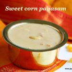 Sweet corn payasam