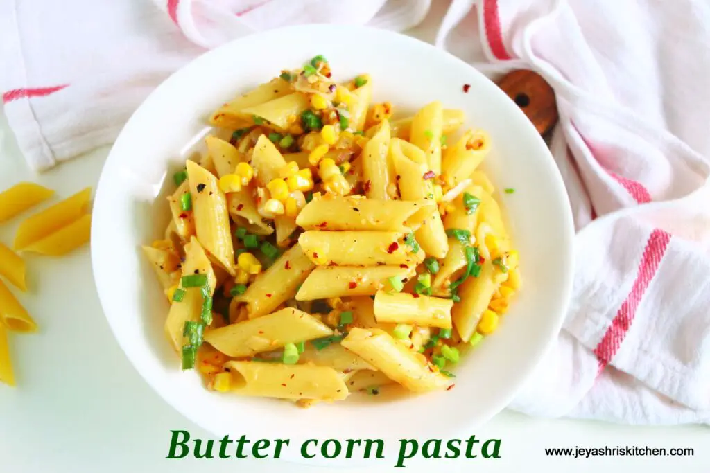 Butter corn pasta