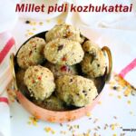 Millet pidi kozhukattai
