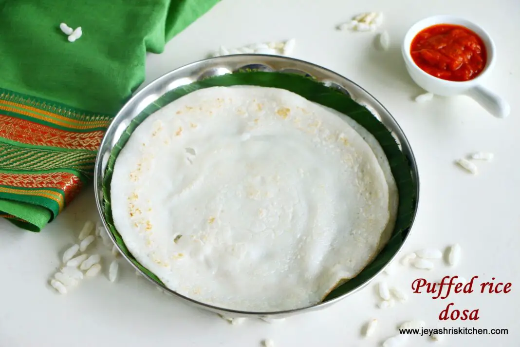 Puffed rice dosa