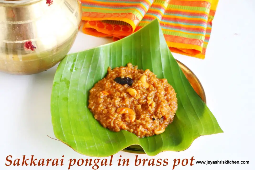 Sakkarai pongal in pot