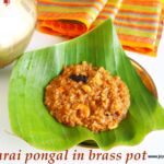 Sakkarai pongal in pot