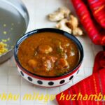 Sukku milagu kuzhambu