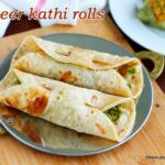 Paneer Kathi rolls