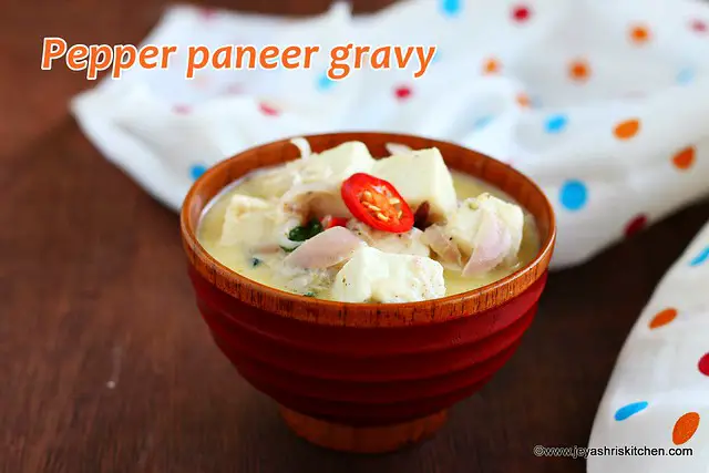 Paneer pepper gravy