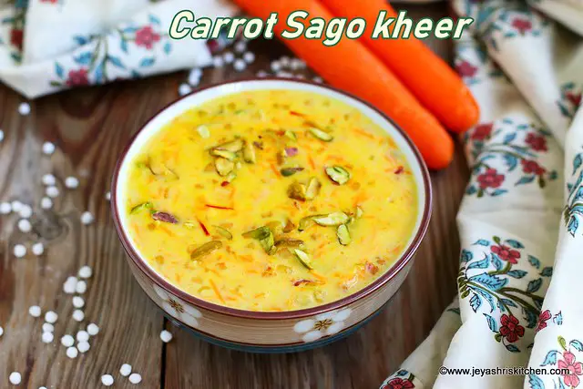 Carrot sago kheer