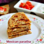 mexican paratha