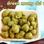 Green moong dal vada