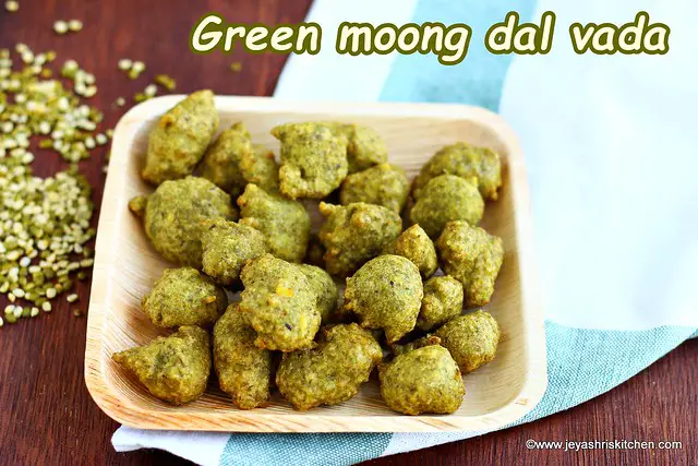 Green moong dal vada