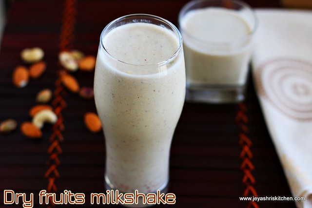 dry fruits- Milkshake recipe
