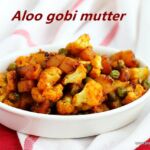 aloo gobi- mutter