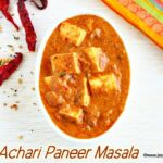 Achari paneer masala