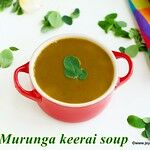 Murungakeerai Soup recipe