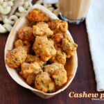 Cashew pakoda recipe