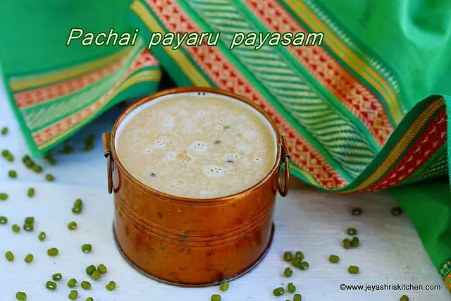 Pachai payaru payasam