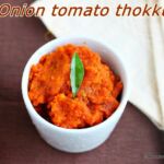 Onion tomato thokku
