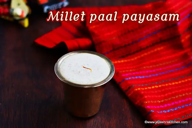 Millet paal payasam