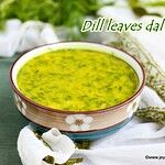 Dill leaves dal