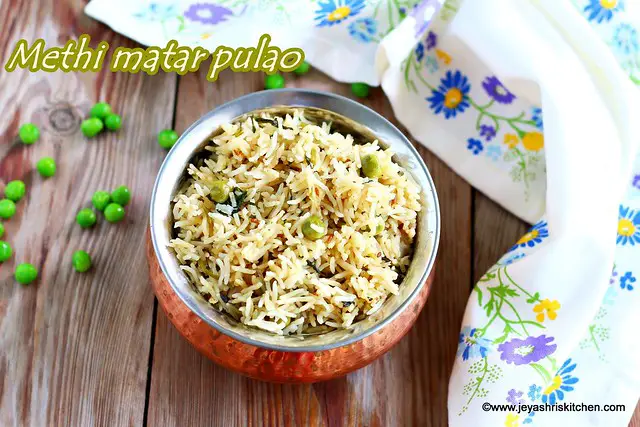 Methi peas pulao