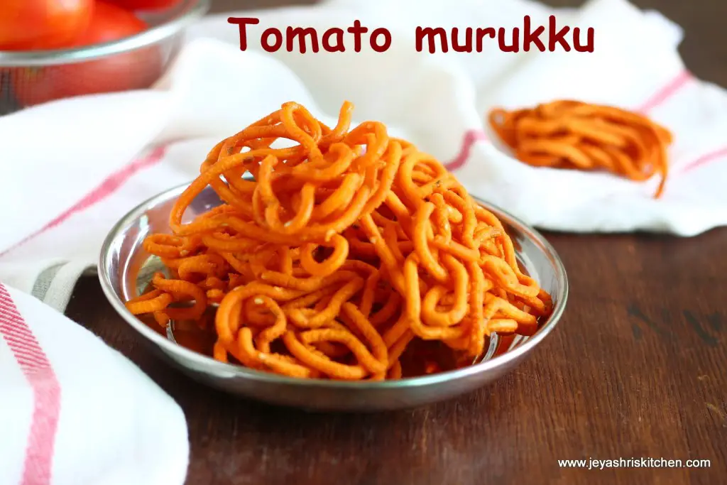 Tomato chakkli recipe