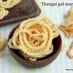 Thengai-pal-murukku