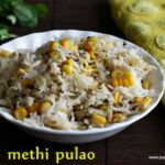 Corn-methi pulao