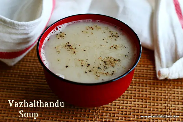 Vazhaithandu-soup