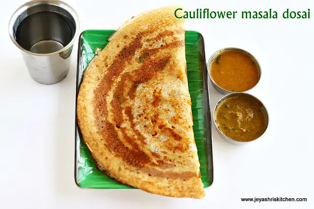 cauliflower masala dosai