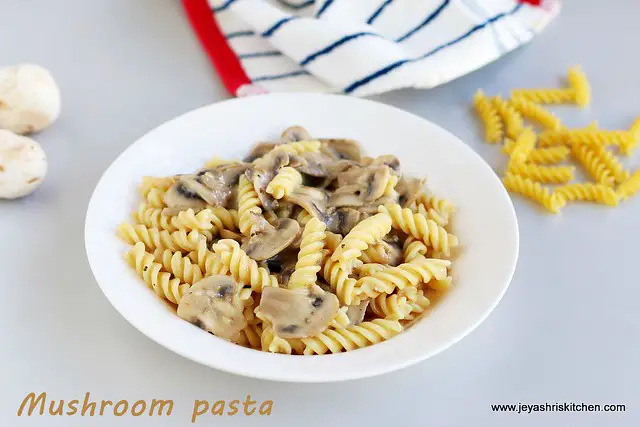 Mushroom- pasta